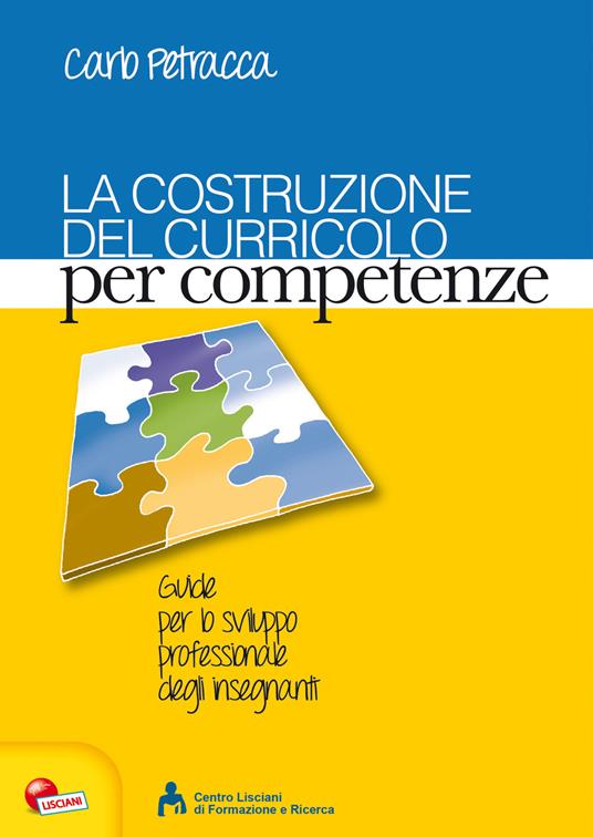 La costruzione del curricolo per competenze - Carlo Petracca - copertina