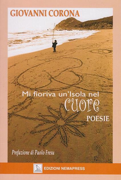 Mi fioriva un'isola nel cuore - Giovanni Corona - copertina