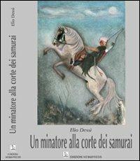Un minatore alla corte dei samurai - Elio Dessì - copertina