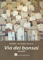 La via dei bonsai