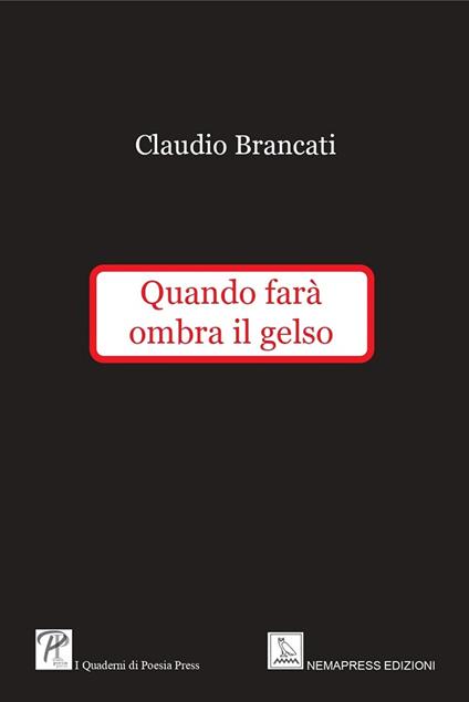 Quando farà ombra il gelso - Claudio Brancati - copertina