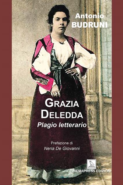 Grazia Deledda, plagio letterario - Antonio Budruni - copertina