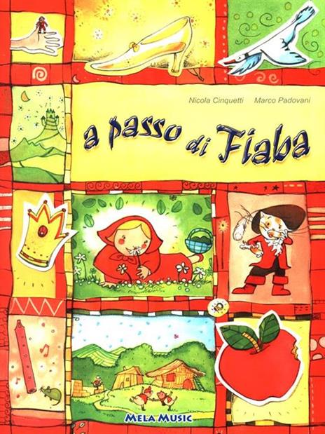 A passo di fiaba. Ediz. illustrata. Con CD Audio - Nicola Cinquetti,Marco Padovani - 4