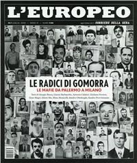 L' europeo (2010). Vol. 7: Le radici di Gomorra. - copertina