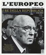 L' europeo (2012). Vol. 1: I Re della Repubblica.