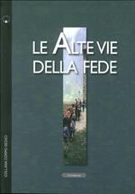 Le alte vie della fede