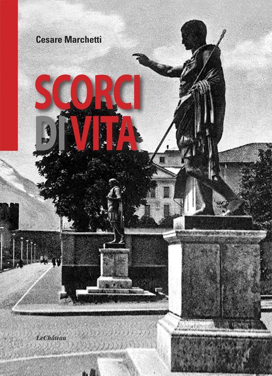 Scorci di vita - Cesare Marchetti - copertina