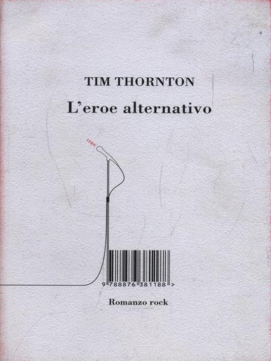 L' eroe alternativo - Tim Thornton - 4