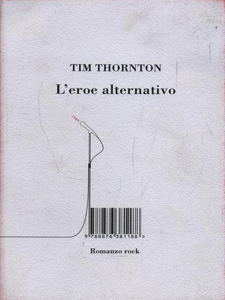 L' eroe alternativo - Tim Thornton - copertina