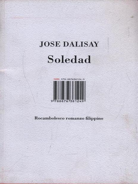 Soledad. Rocambolesco romanzo filippino - Jose Dalisay - 3