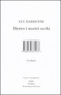 Dietro ai nostri occhi. Un diario - Luc Dardenne - copertina