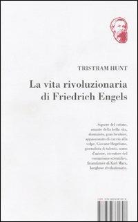 La vita rivoluzionaria di Friedrich Engels - Tristram Hunt - 6