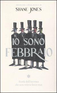 Io sono febbraio - Shane Jones - 4