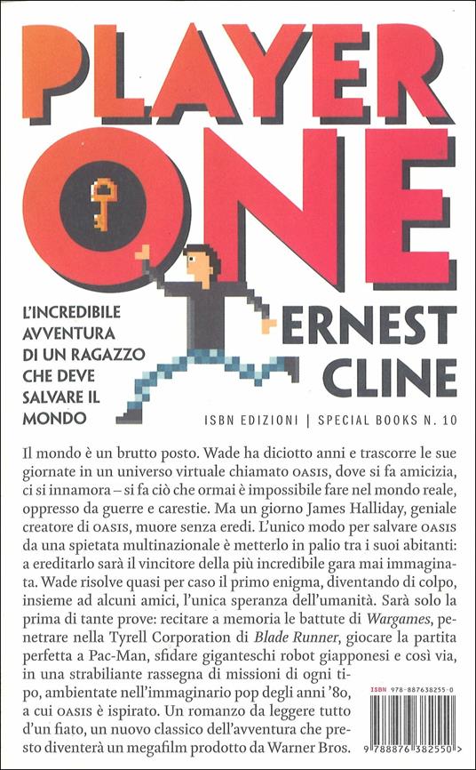 Player one - Ernest Cline - Libro - I Libri di Isbn/Guidemoizzi - Special  books | IBS