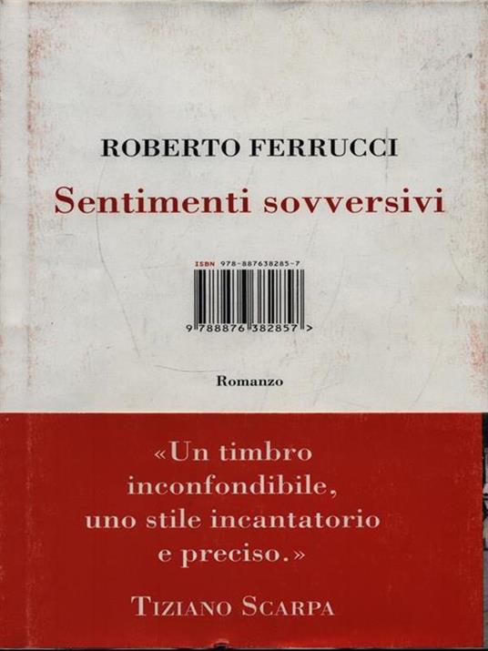 Sentimenti sovversivi - Roberto Ferrucci - 3