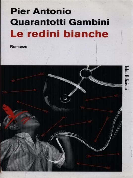 Le redini bianche - Pier Antonio Quarantotti Gambini - 6