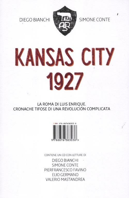 Kansas City 1927. Con CD Audio - Diego Bianchi,Simone Conte - 6