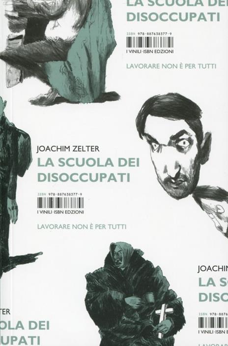 La scuola dei disoccupati - Joachim Zelter - 5