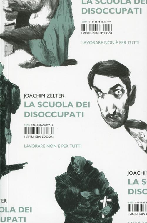 La scuola dei disoccupati - Joachim Zelter - 6