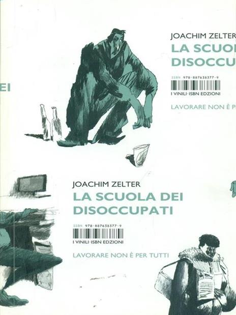 La scuola dei disoccupati - Joachim Zelter - 3