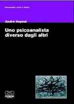 Uno psicoanalista fuori dall'ordinario. La scomparsa e la rinascita di Sándor Ferenczi