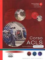 Corso ACLS. Con contenuti online