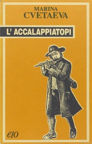 L' accalappiatopi. Satira lirica - Marina Cvetaeva - copertina