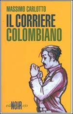 Il corriere colombiano