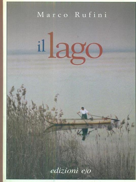 Il lago - Marco Rufini - copertina