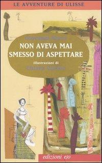 Non aveva mai smesso di aspettare - Giovanni Nucci - copertina