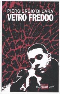 Vetro freddo - Piergiorgio Di Cara - copertina