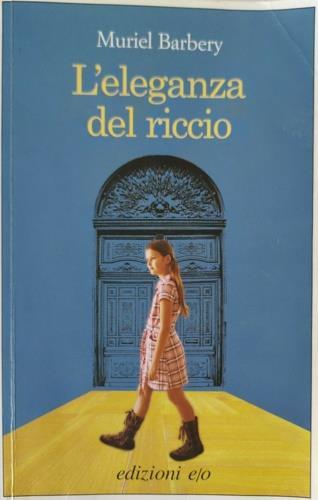 L' eleganza del riccio - Muriel Barbery - copertina