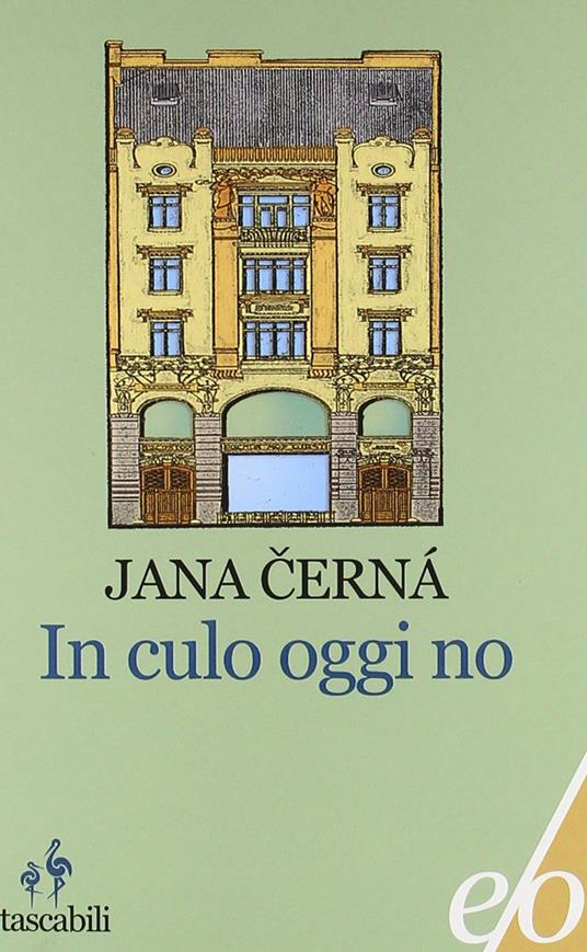 In culo oggi no - Jana Cerná - copertina