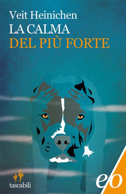 La calma del più forte - Veit Heinichen - copertina