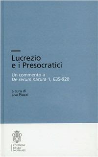 Lucrezio e i presocratici - Luisa Piazzi - copertina