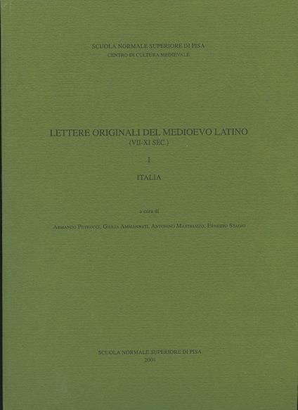 Lettere originali del Medioevo latino (VII-XI secolo). Vol. 1: Italia - copertina