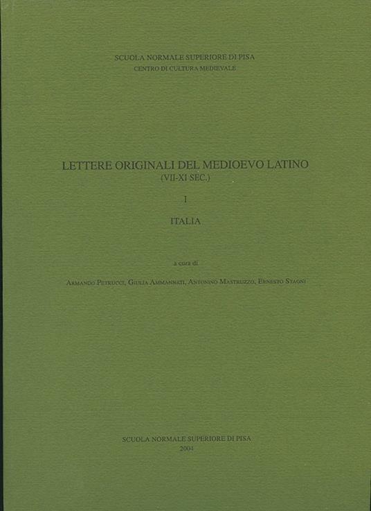 Lettere originali del Medioevo latino (VII-XI secolo). Vol. 1: Italia - copertina