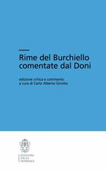 Rime del Burchiello commentate dal Doni