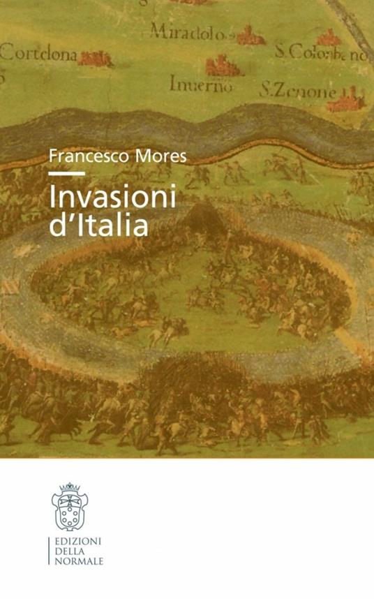 Invasioni d'Italia - Francesco Mores - copertina
