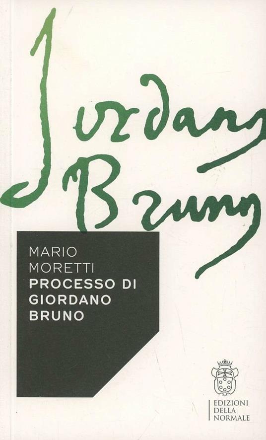 Processo di Giordano Bruno - Mario Moretti - copertina
