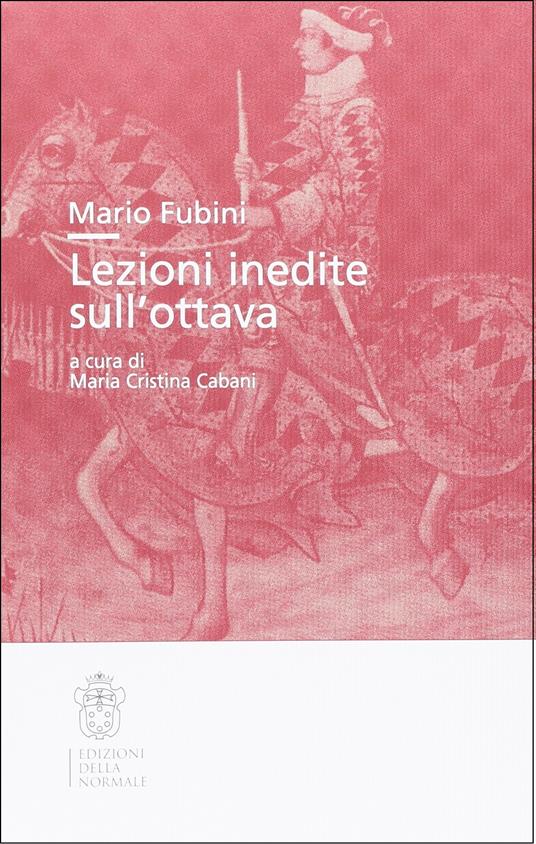 Mario Fubini. Lezioni inedite sull'ottava - copertina