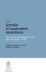 Scholia in luvenalem recentioria. Satt. 7-16