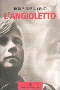 L' angioletto-Christkind - Boris Dezulovic - copertina