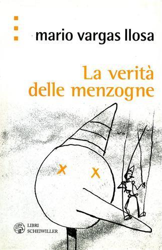 La verità delle menzogne - Mario Vargas Llosa - 5