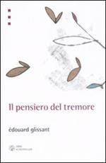 Il pensiero del tremore