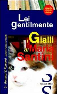 Lei gentilmente - Maria Santini - copertina