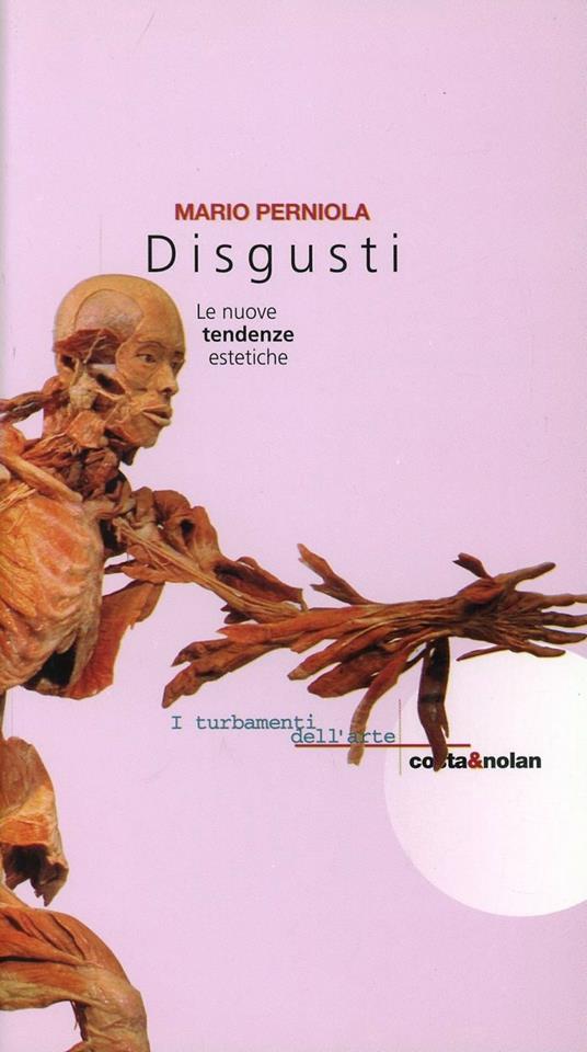 Disgusti. Le nuove tendenze estetiche - Mario Perniola - copertina