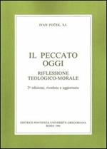 Il peccato oggi. Riflessione teologico-morale