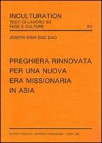 Preghiera rinnovata per una nuova era missionaria in Asia