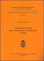 Libération du vaudou dans la dynamique d'inculturation en Haiti